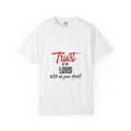 Faith T-Shirt — "Trust in the Lord With All Your Heart" Christian Tee