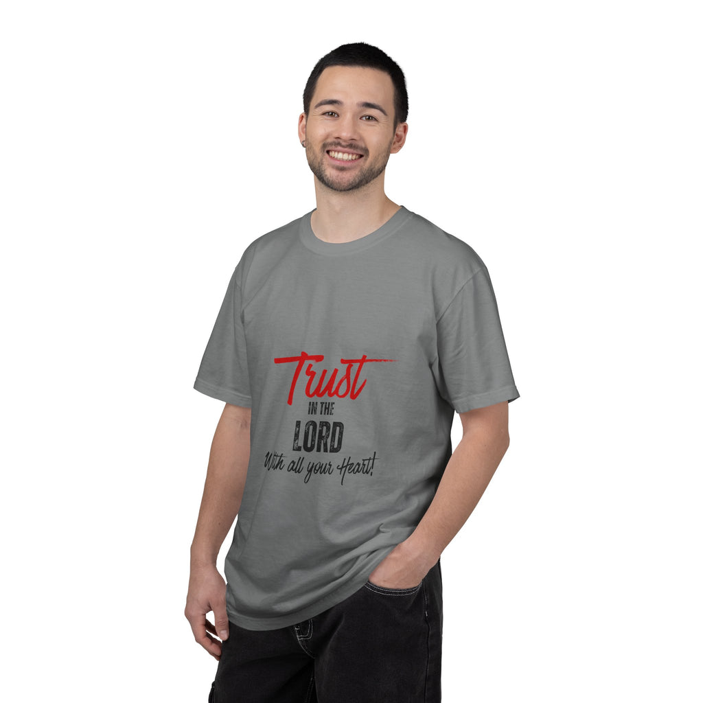 Faith T-Shirt — "Trust in the Lord With All Your Heart" Christian Tee