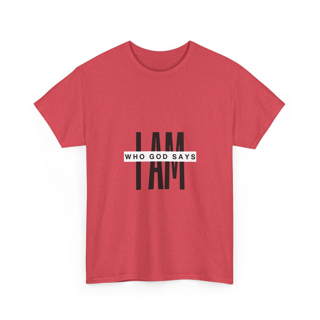 I AM Who God Says I Am T-Shirt | Christian Faith Typography