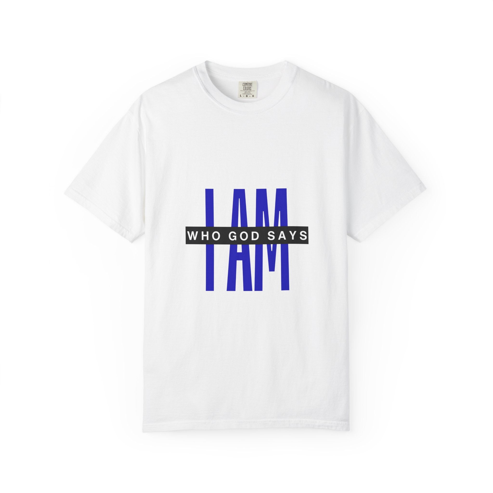 I AM Who God Says I Am T-Shirt | Christian Faith Typography
