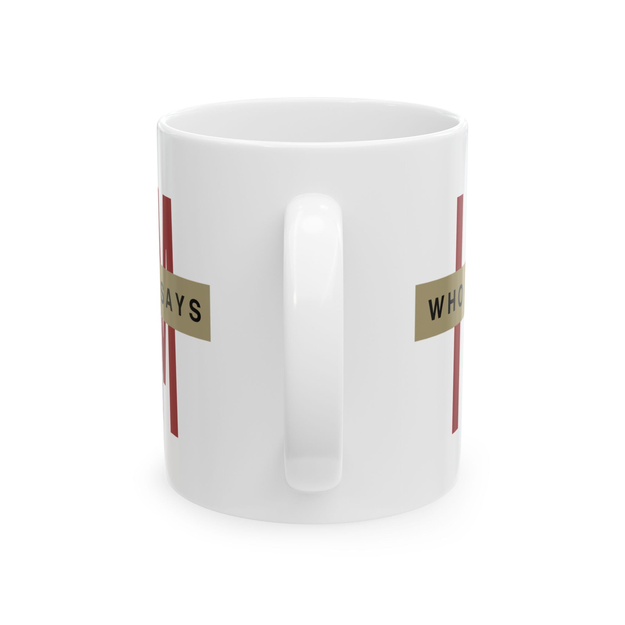 Who God Says I AM Mug | Minimal Red Bars Typography Ceramic Coffee Cup