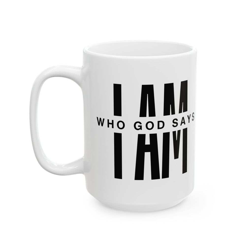 Who God Says I AM Mug | Black and White