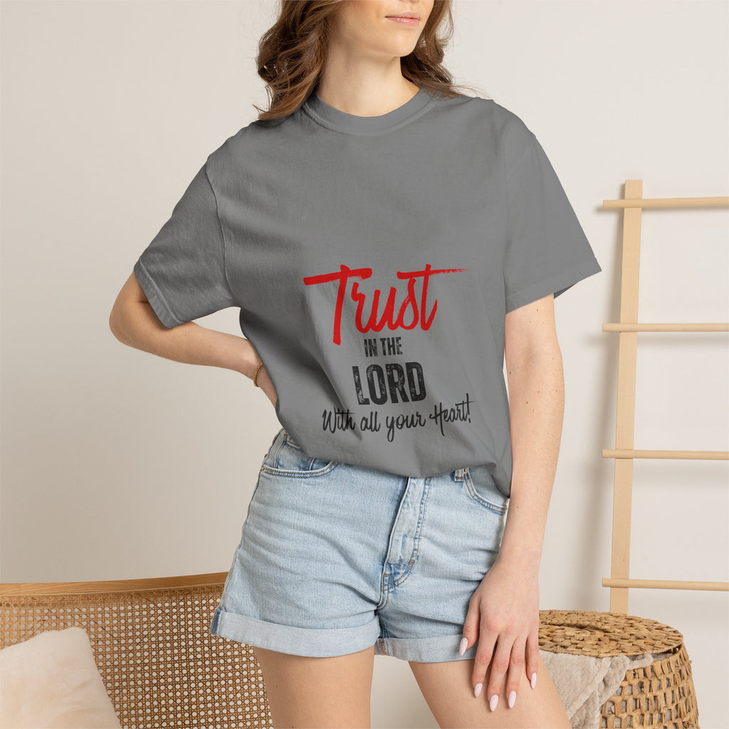 Faith T-Shirt — "Trust in the Lord With All Your Heart" Christian Tee