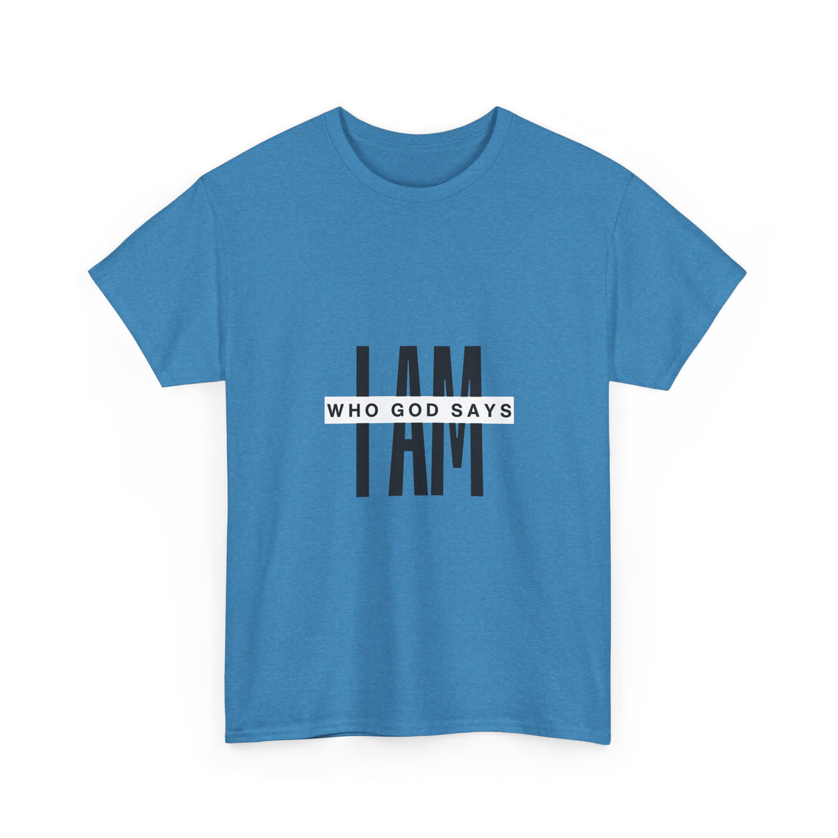 I AM Who God Says I Am T-Shirt | Christian Faith Typography