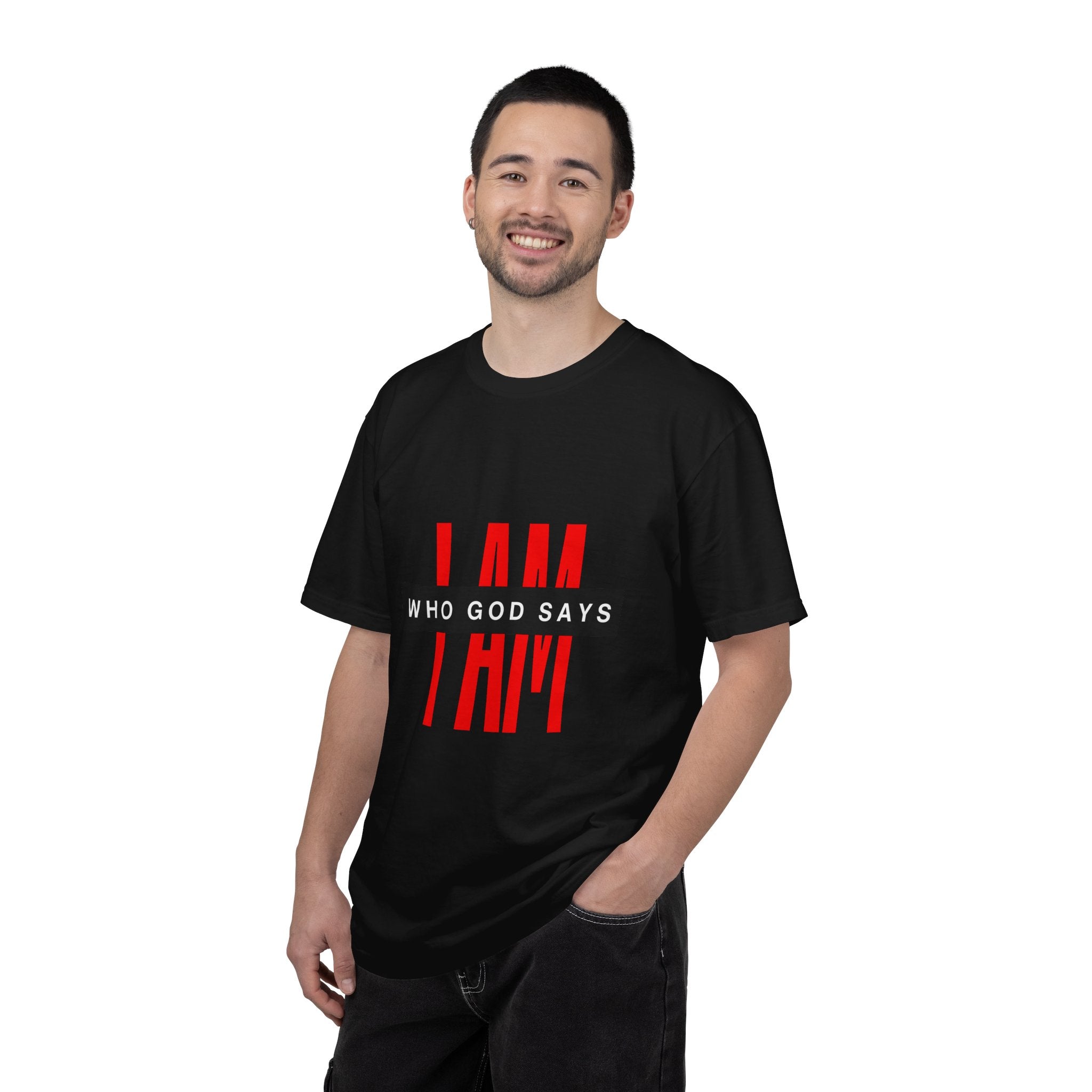 I AM Who God Says I AM T-shirt | Christian Faith Typography