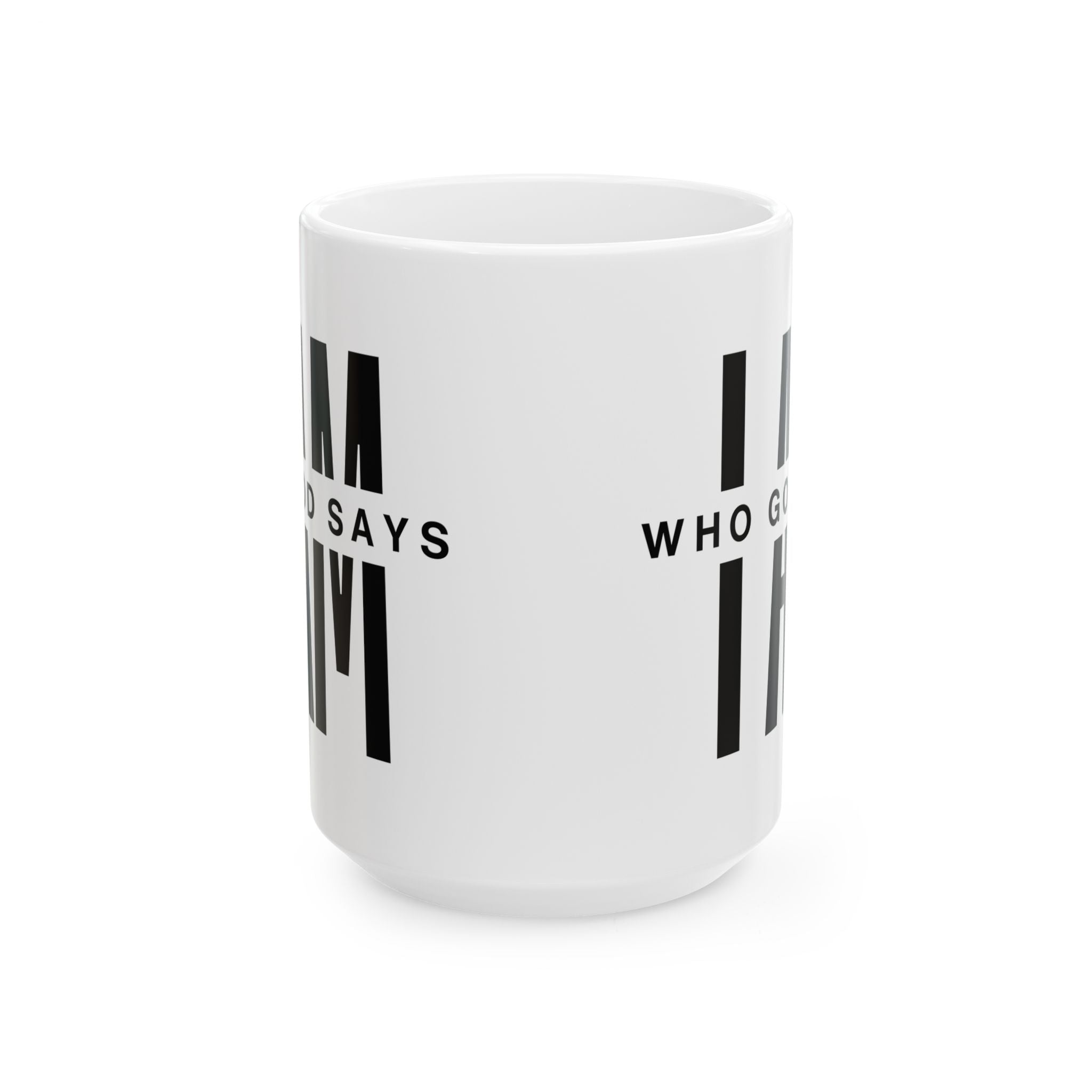 Who God Says I AM Mug | Black and White