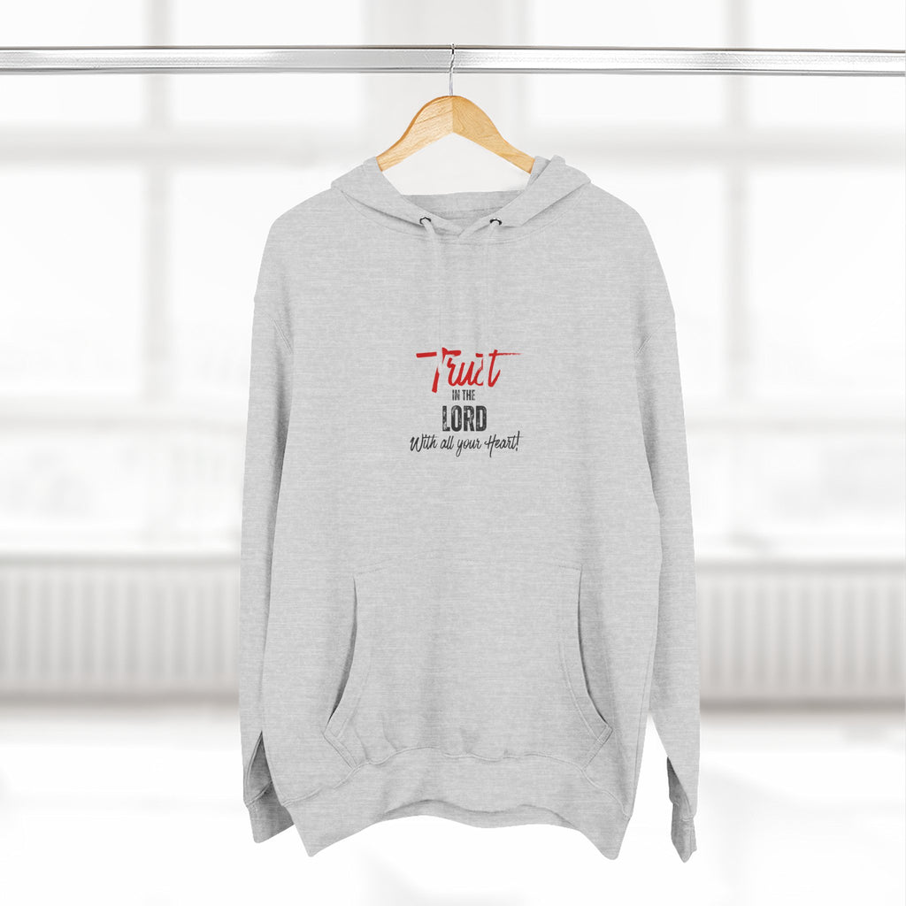 Trust the Lord Hoodie — "Trust the Lord with All Your Heart" Christian Faith Pullover