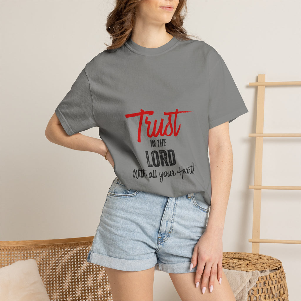 Faith T-Shirt — "Trust in the Lord With All Your Heart" Christian Tee