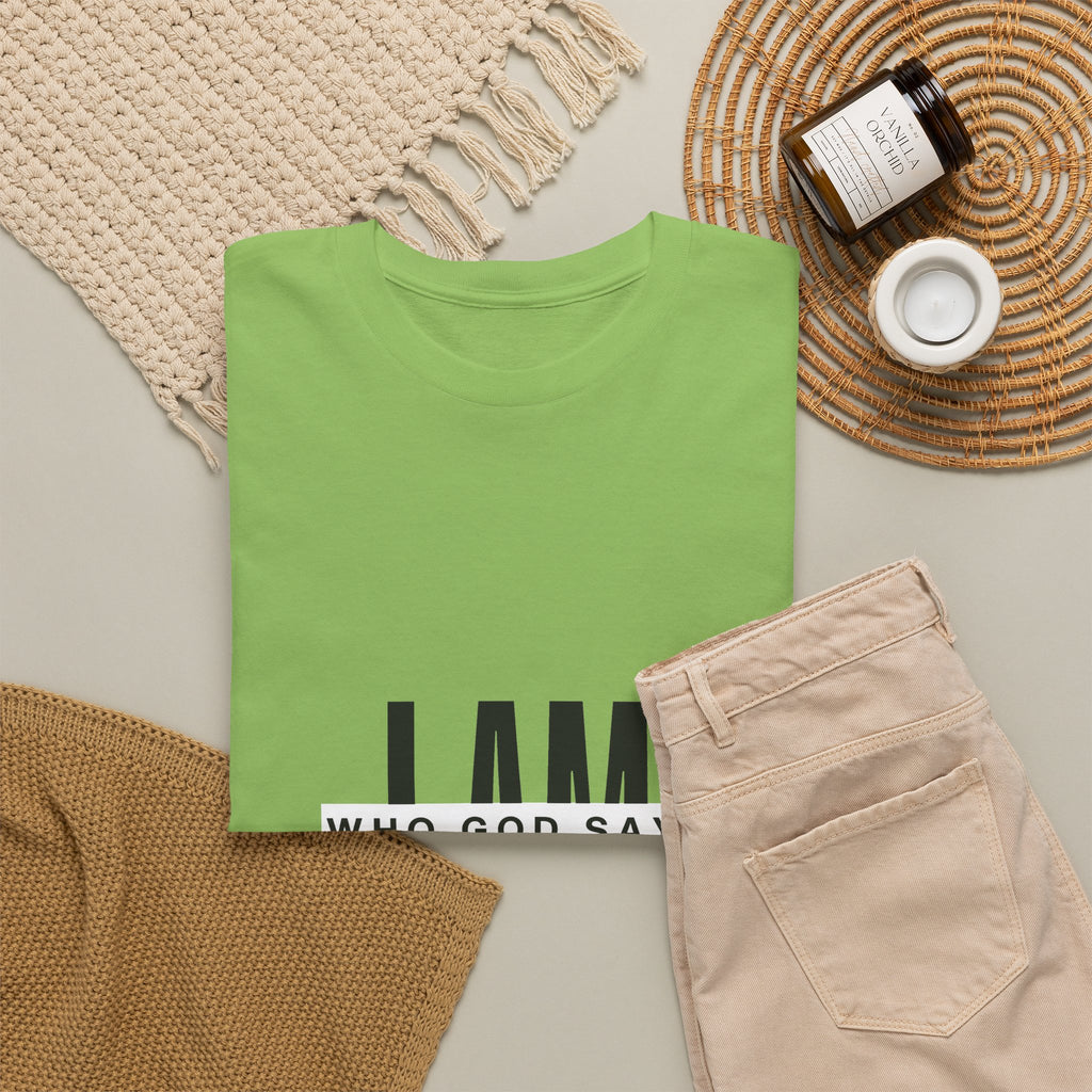 I AM Who God Says I Am T-Shirt | Christian Faith Typography