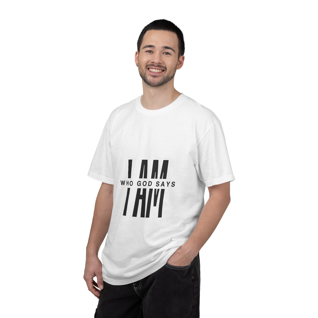 I AM Who God Says I Am T-Shirt | Christian Faith Typography