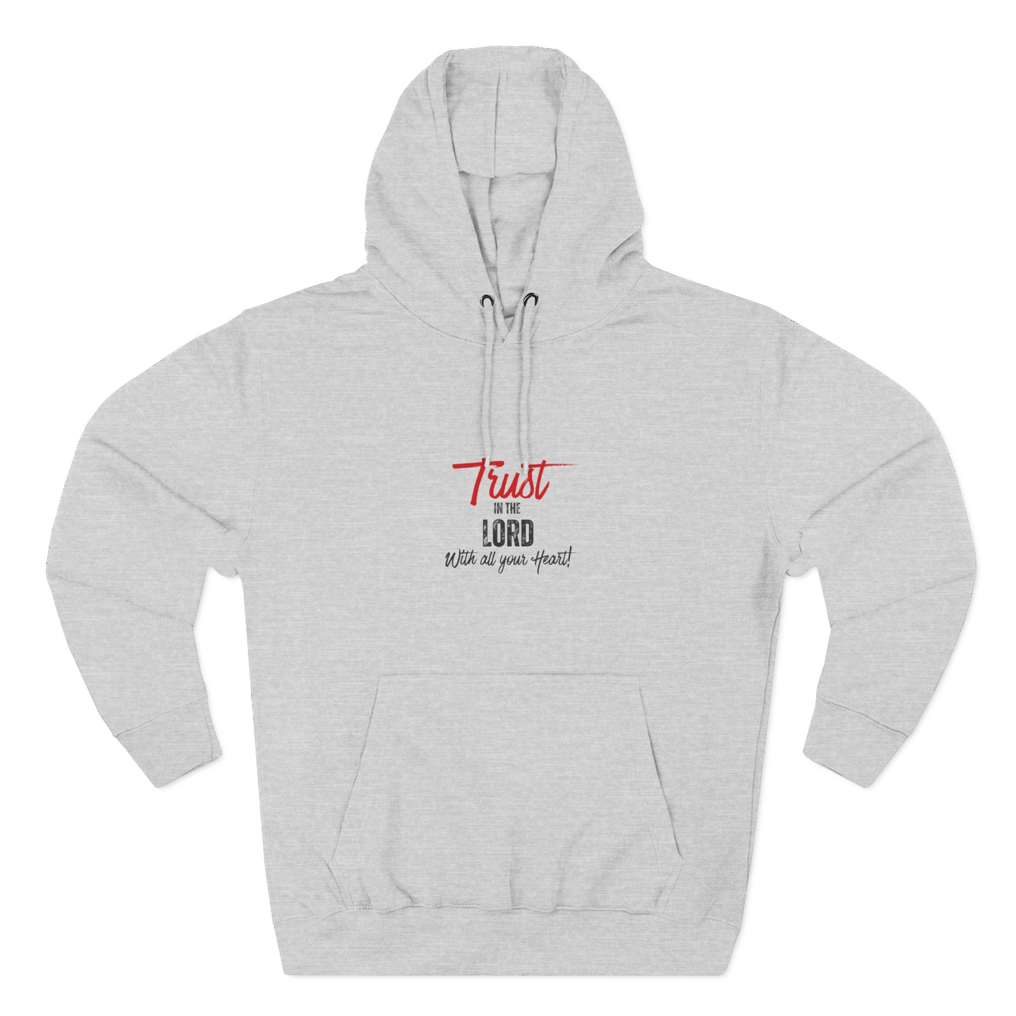 Trust the Lord Hoodie — "Trust the Lord with All Your Heart" Christian Faith Pullover
