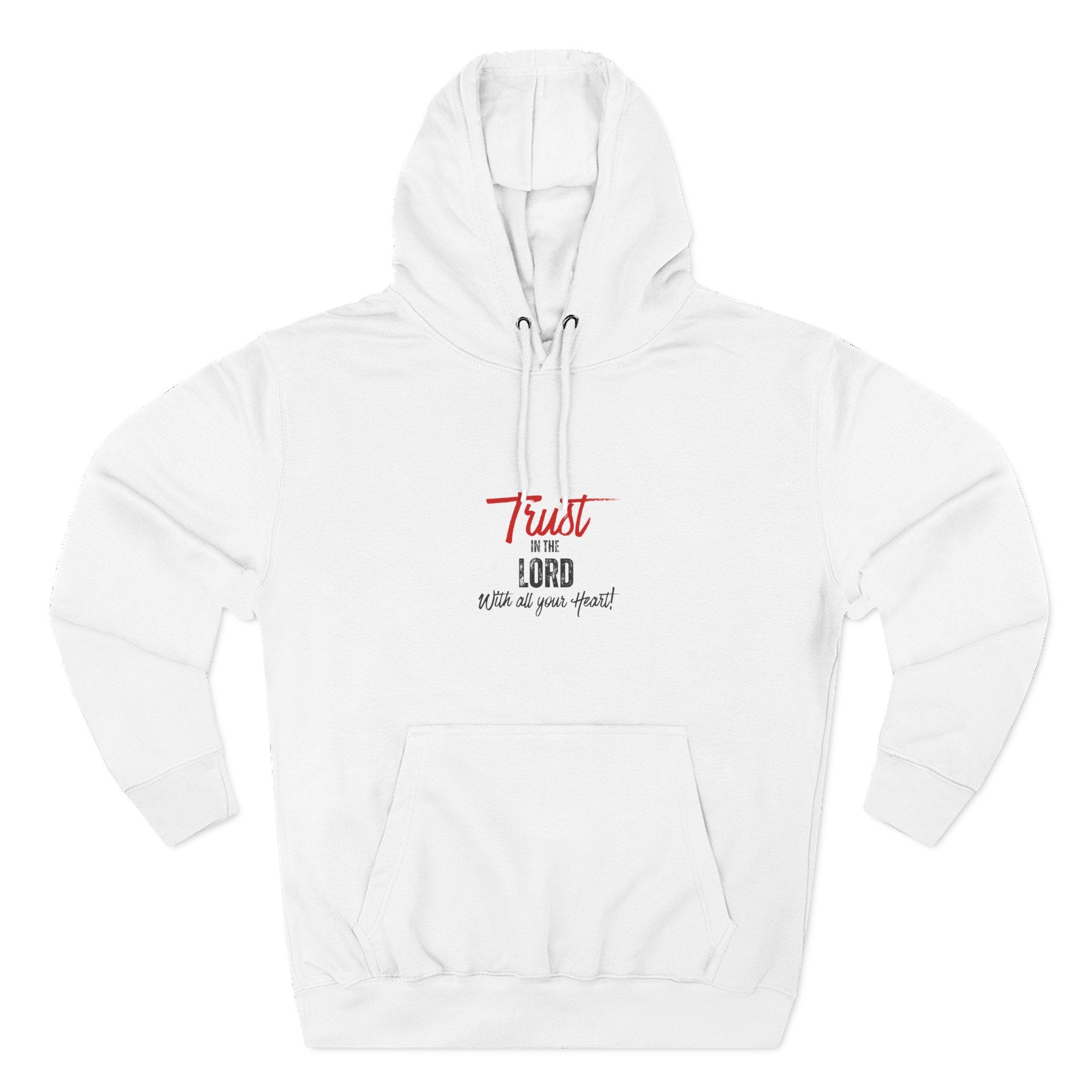 Trust the Lord Hoodie — "Trust the Lord with All Your Heart" Christian Faith Pullover