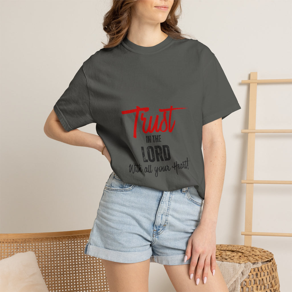 Faith T-Shirt — "Trust in the Lord With All Your Heart" Christian Tee