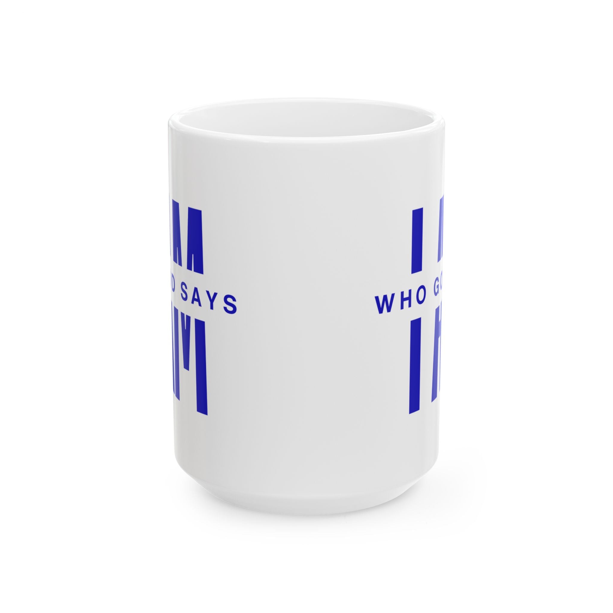I AM Who God Says I AM - Mug | Royal Blue & White