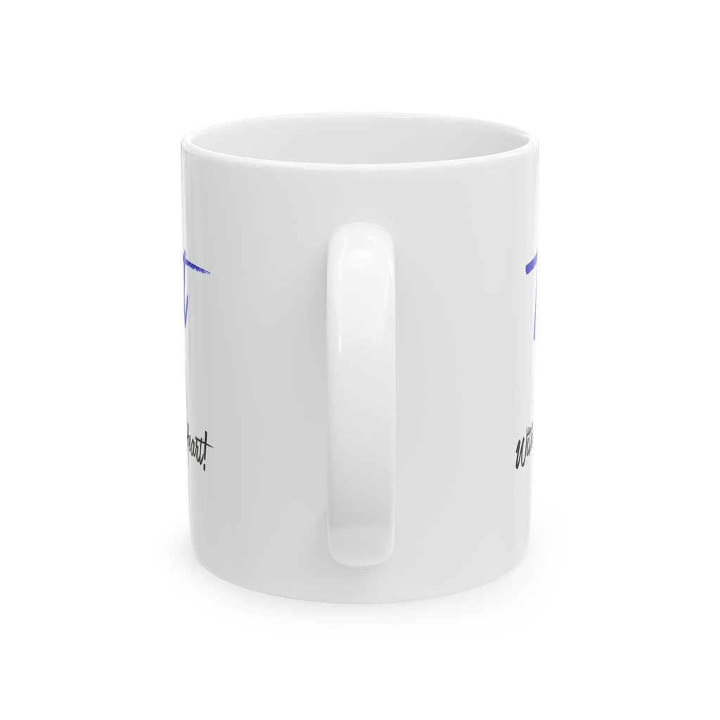 'Trust In the Lord With All Your Heart' Inspirational Coffee Cup
