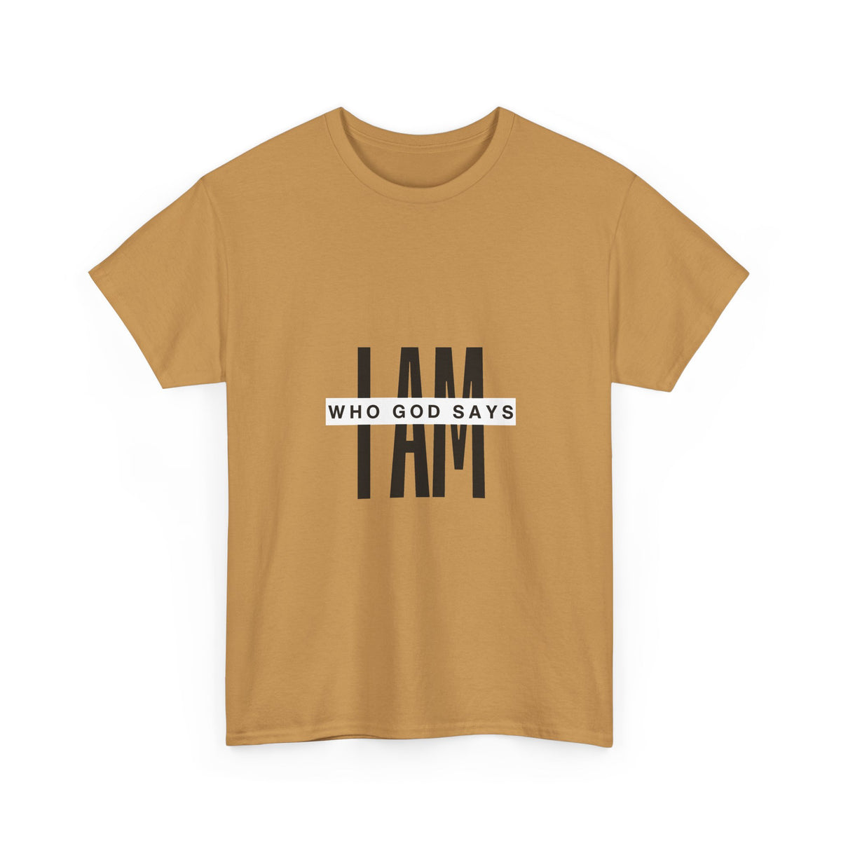 I AM Who God Says I Am T-Shirt | Christian Faith Typography