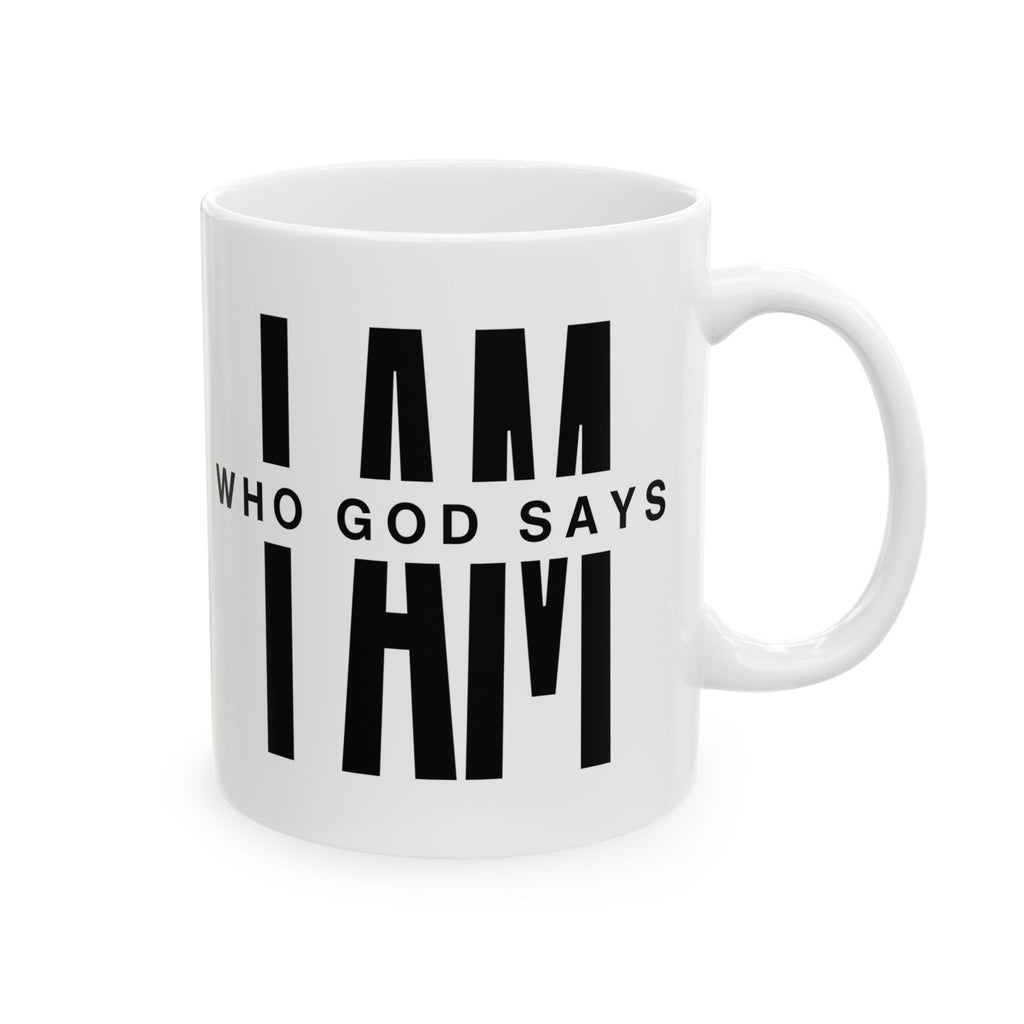 Who God Says I AM Mug | Black and White