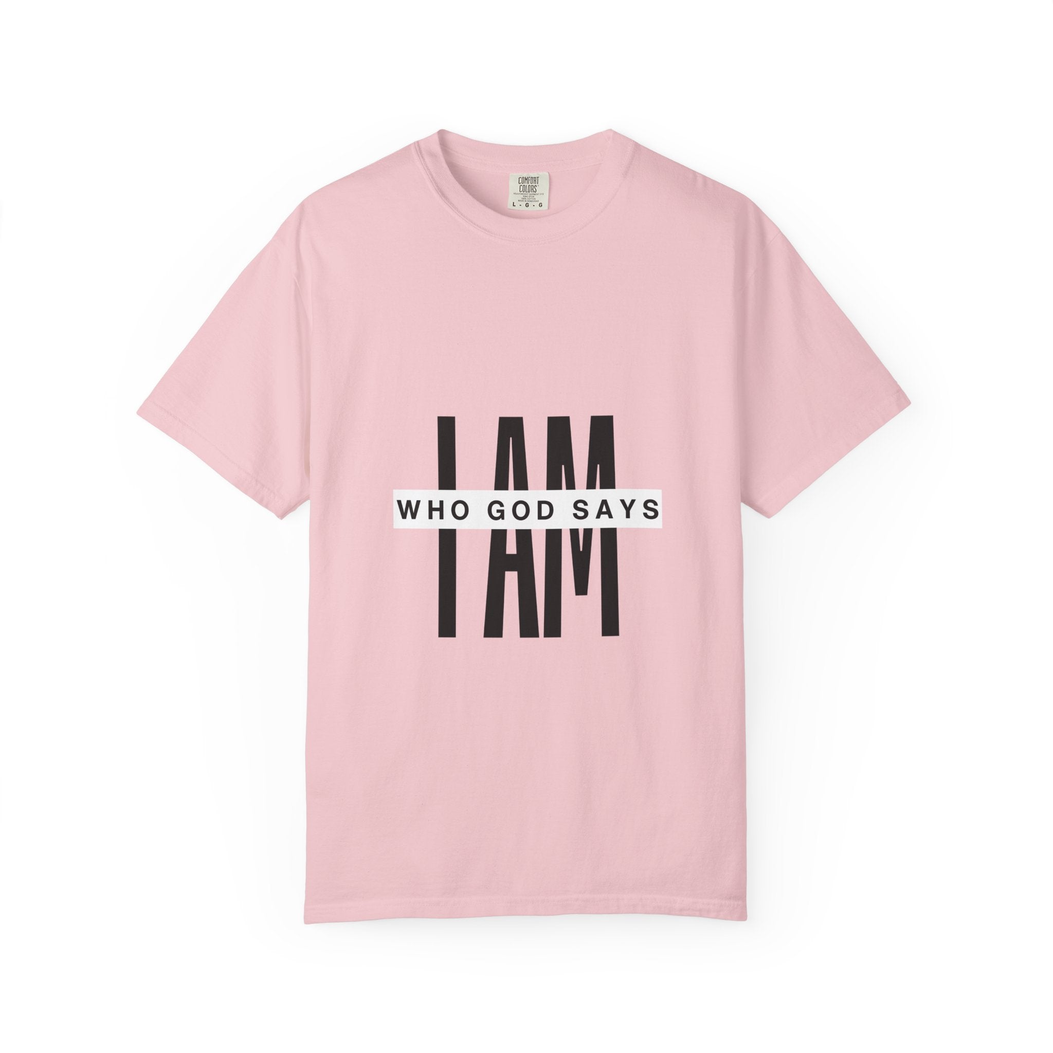 I AM Who God Says I Am T-Shirt | Christian Faith Typography