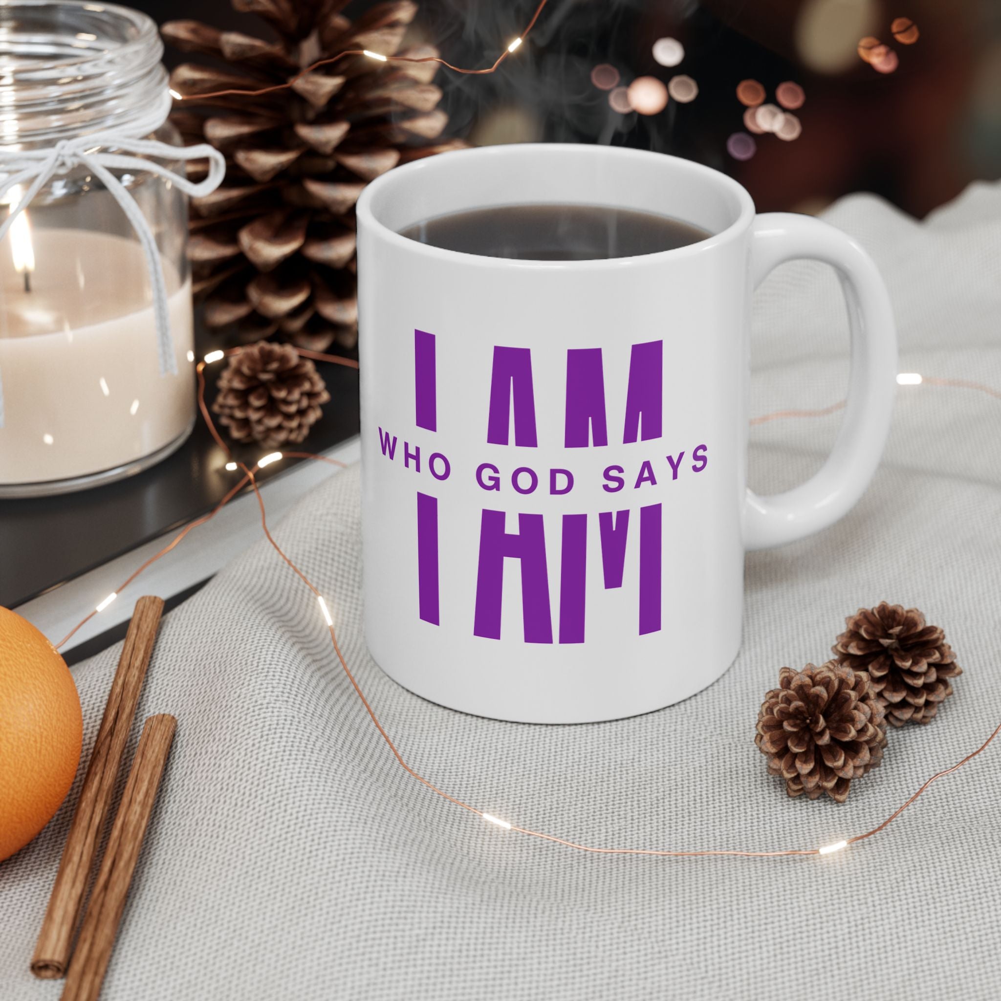 Who God Says I AM Mug | Ceramic Inspirational Faith Quote